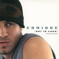 Enrique Iglesias - Not in Love