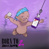 Born to Sale Juice 2 artwork