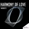 Harmony of Love - Single album lyrics, reviews, download