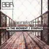 Stream & download In the Moment / Sympho - Single