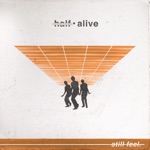 half•alive - still feel.