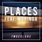Places (feat. Muringa) - twocolors lyrics