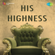 His Highness (Original Motion Picture Soundtrack) - EP - Shankarrao Vyas & Lallubhai Naik