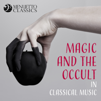 Various Artists - Magic and the Occult in Classical Music artwork