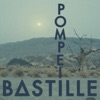 Pompeii by Bastille iTunes Track 9