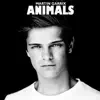 Animals (Radio Edit) song lyrics