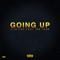 Going Up (feat. FFA Johh) - G Slicka lyrics