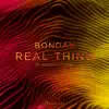 Stream & download Real Thing (feat. Andreya Triana) [Remixes] - Single