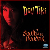 Don Tiki South of the Boudoir