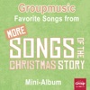 More Songs of the Christmas Story