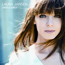 Single Girls (Radio Edit) - Single - Laura Jansen Single Girls (Radio Edit) - Single - Laura Jansen