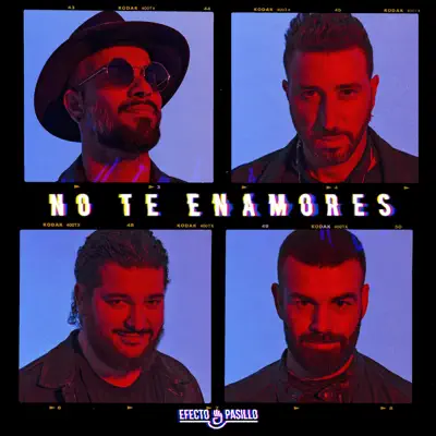 No te enamores - Single - Efecto Pasillo