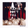 Please Don't Tell - EP