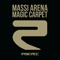 Magic Carpet (Cyberpunkers Remix) - Massi Arena lyrics