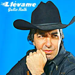 Llévame - Yulie Ruth