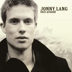 Turn Around - Jonny Lang