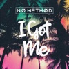 I Got Me - Single