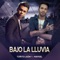 Bajo la Lluvia (feat. Maykel) - Toñito Leon lyrics