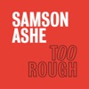 Too Rough - Single