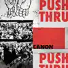 Stream & download Push Thru - Single