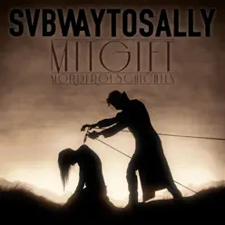 MitGift (Special Version) - Subway To Sally