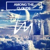 Among the Clouds - Single