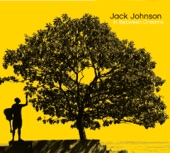 Jack Johnson - Sitting, Waiting, Wishing