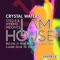 I Am House - Crystal Waters & Sted-E & Hybrid Heights lyrics