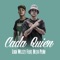 Cada Quien (feat. Neto Peña) - Lich Wezzy lyrics