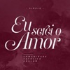 Comunidade Católica Shalom - Eu Serei o Amor