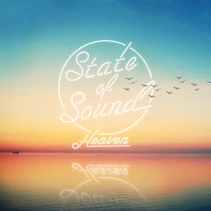 State of Sound - Heaven - 排舞 音乐