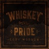 Whiskey and Pride