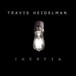 Travis Heidelman - Inertia