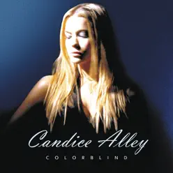 Colorblind - Candice Alley