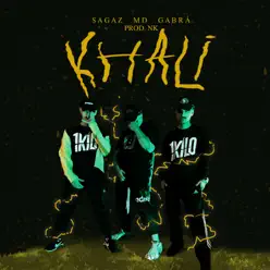 Khali (feat. MD & Gabrá) - Single - Sagaz