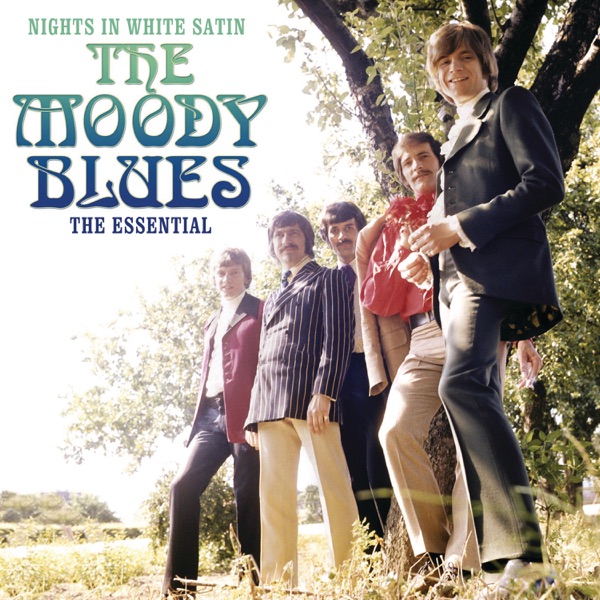 Nights In White Satin: The Essential Moody Blues - The Moody Blues