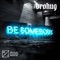 Be Somebody - Brohug lyrics