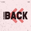 Running Back (feat. B.Kelly) - Single