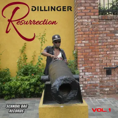 Resurrection, Vol. 1 - Dillinger