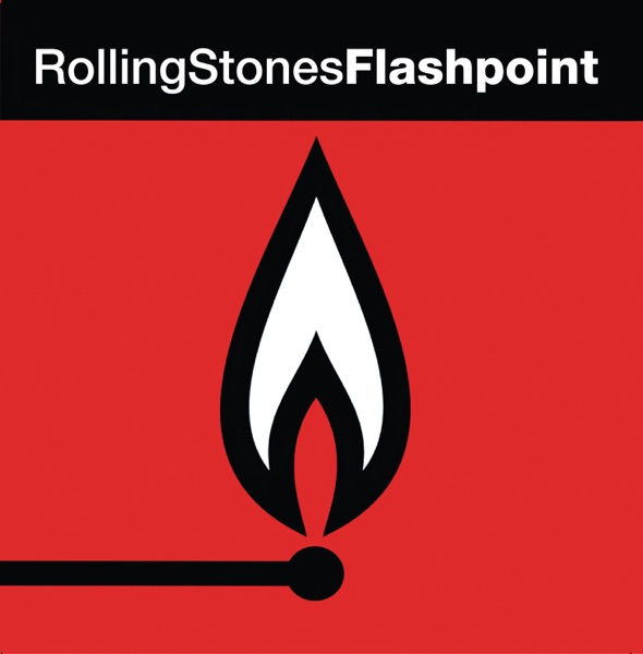 Flashpoint (Live) [2009 Remaster] - The Rolling Stones