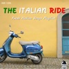 The ITALIAN RIDE: Fresh Italian Songs Playlist