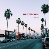 FNTN - West Side Girl