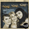 Sing, Sing, Sing (feat. The Speakeasy Three) - Single
