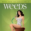 Weeds (Music from the Original TV Series), Vol. 4