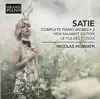 Satie: Complete Piano Works, Vol. 2 album lyrics, reviews, download
