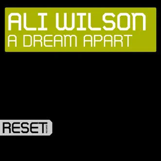 A Dream Apart - Single by Ali Wilson album reviews, ratings, credits