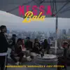 Stream & download Nessa Bala - Single