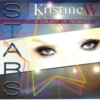 Stars (The Remixes) - Kristine W Stars (The Remixes) - Kristine W