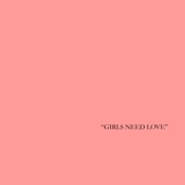 Girls Need Love by Summer Walker