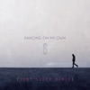 Dancing On My Own (Toby Green Remix) - Single